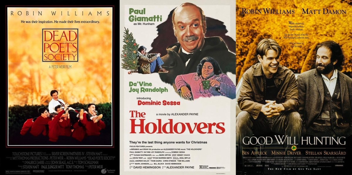Dead Poets Society The Holdovers Good Will Hunting