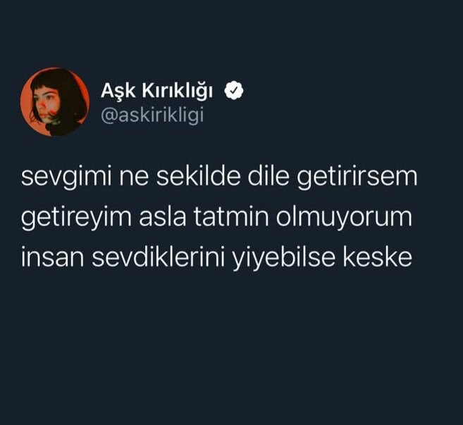 Aşk Kırıklığı on expressing love