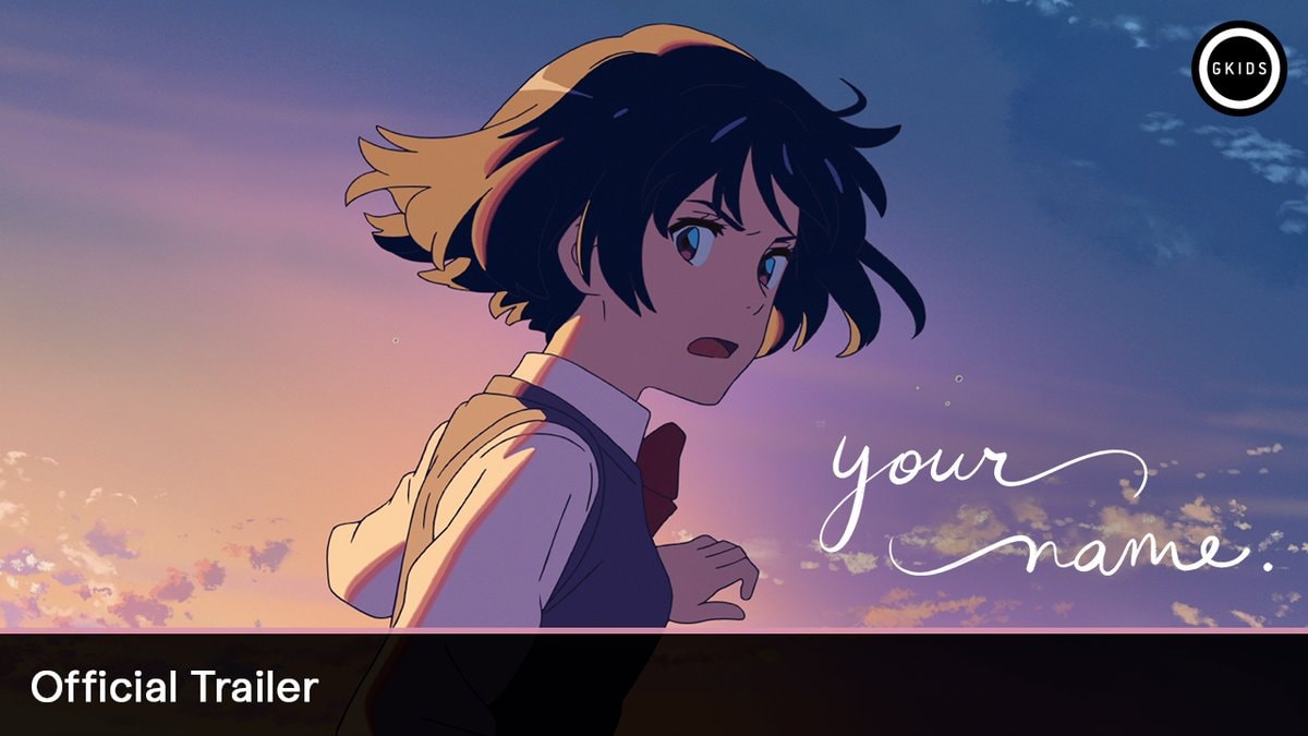 YOUR NAME Official Trailer