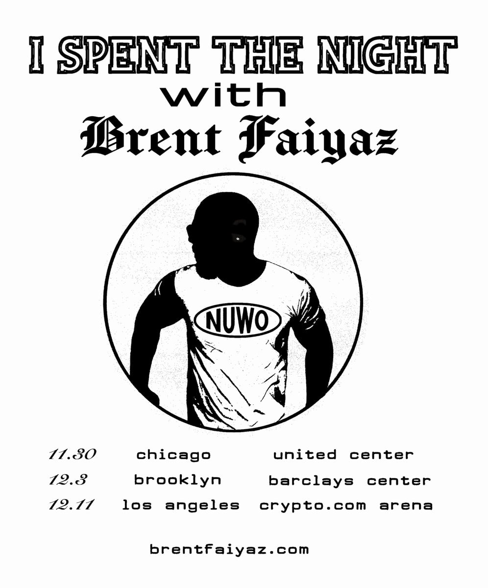 Brent Faiyaz I Spent The Night Tour