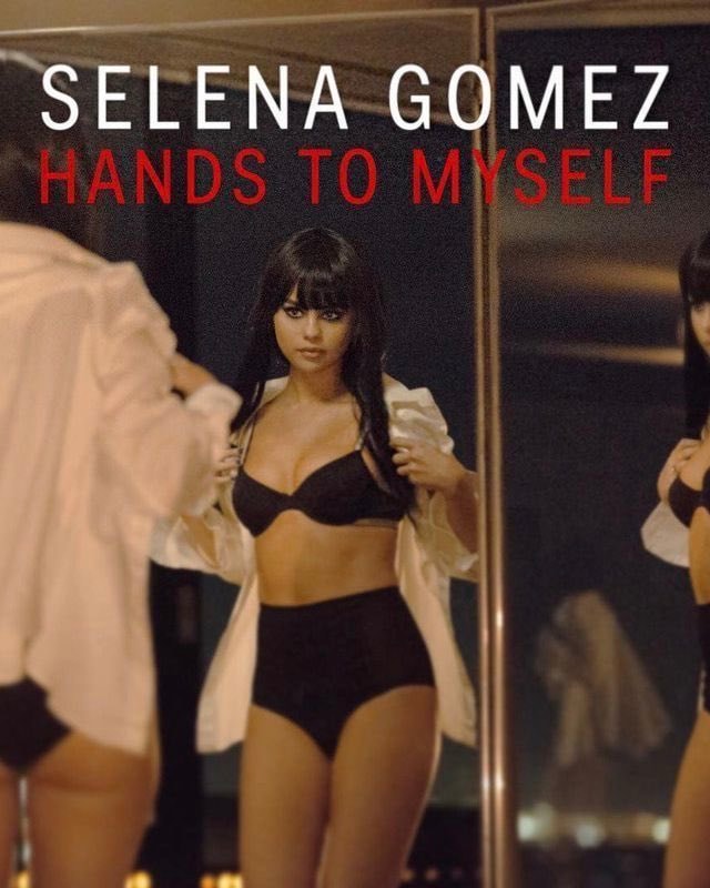 Selena Gomez Hands To Myself Spotify