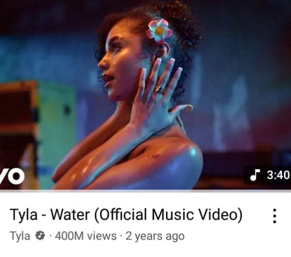 Tyla Water 400 million YouTube views