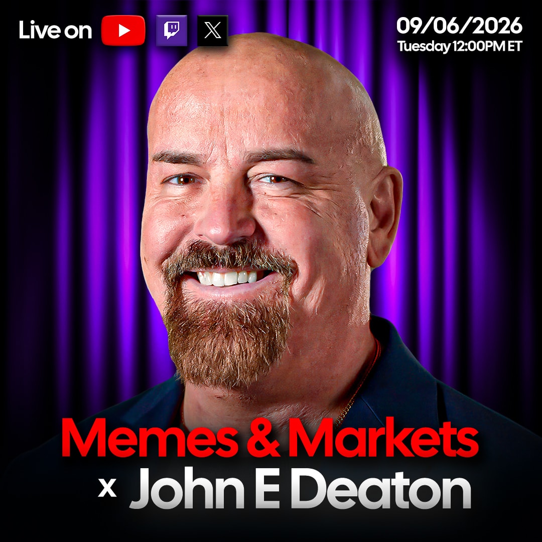 John Deaton live with Memes and Markets