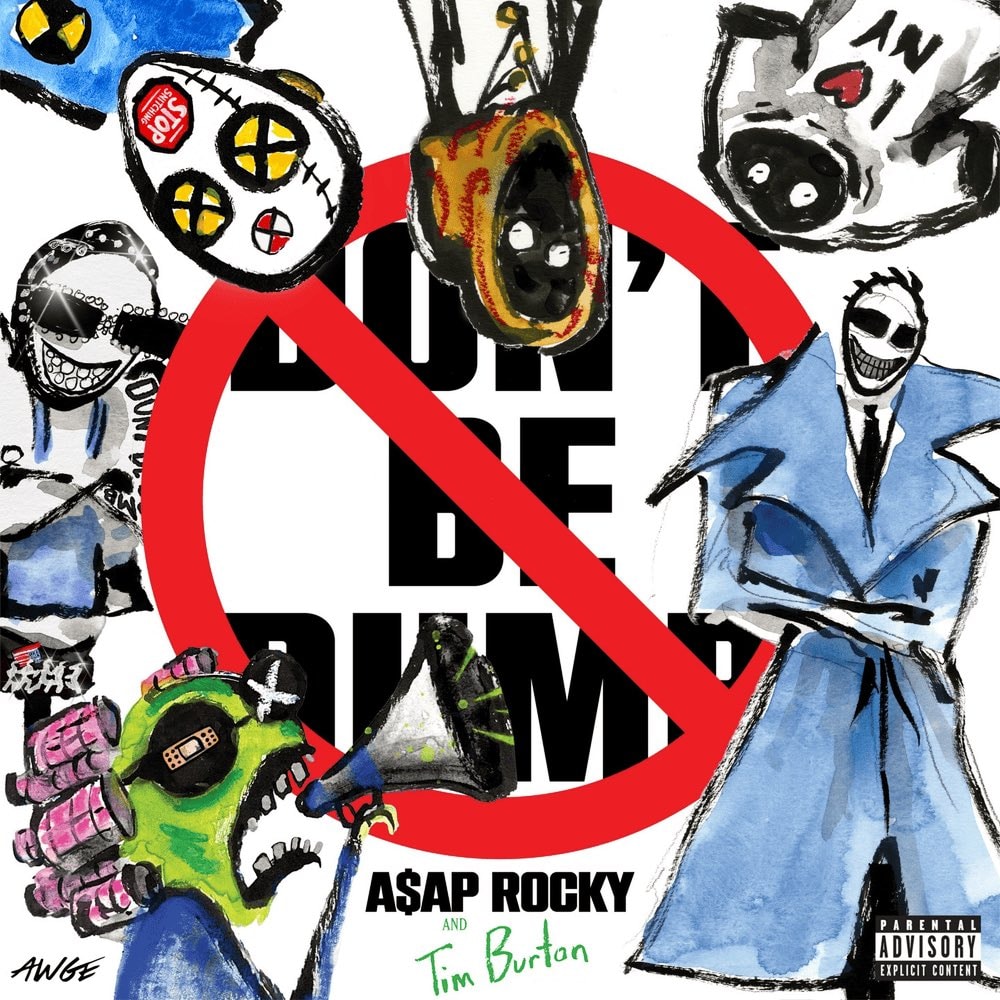 A$AP Rocky Don't Be Dumb album (photo 1 of 2) A$AP Rocky Don't Be Dumb album (photo 1 of 2)