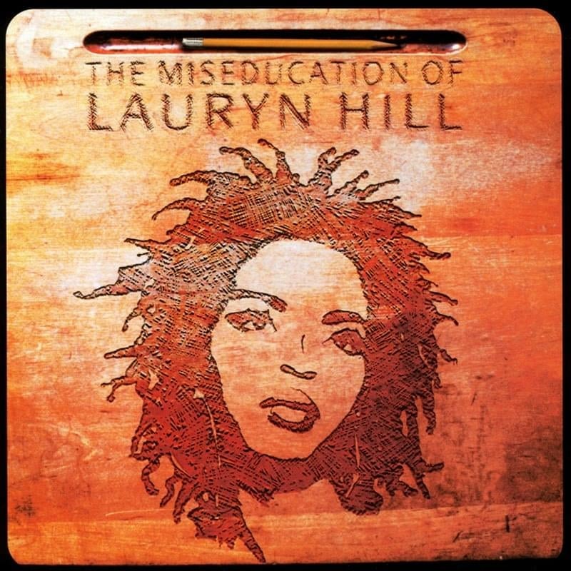 Lauryn Hill The Miseducation of Lauryn Hill