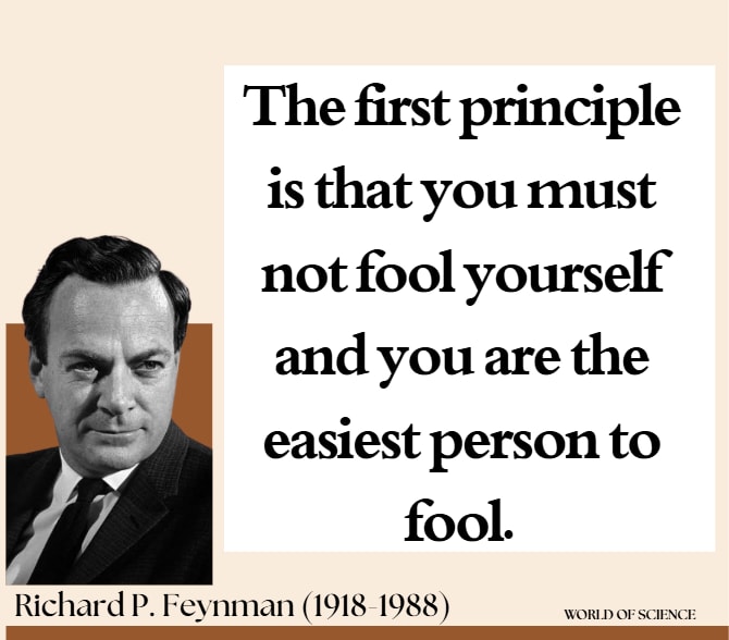 Richard P. Feynman quote on self-deception