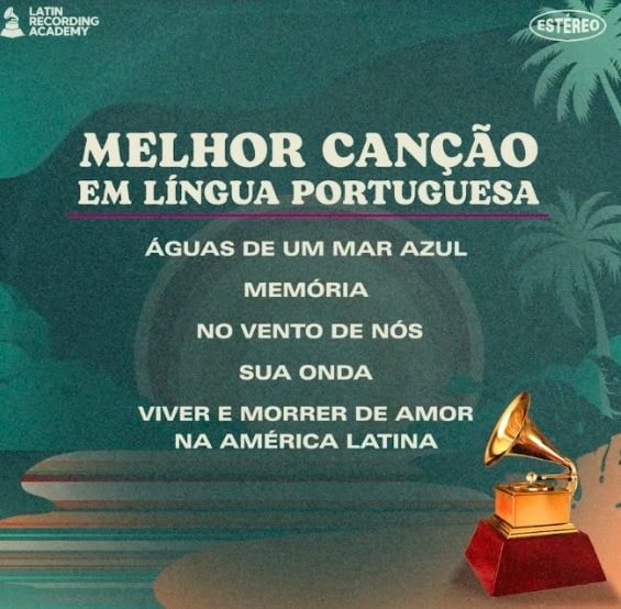 LatinGRAMMY Best Portuguese Language Song nominee LatinGRAMMY Best Portuguese Language Song nominee