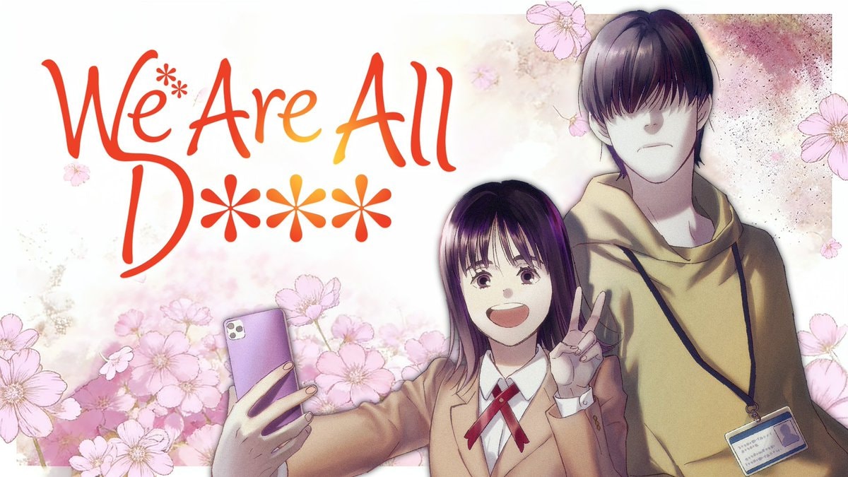 We Are All D*** manga release