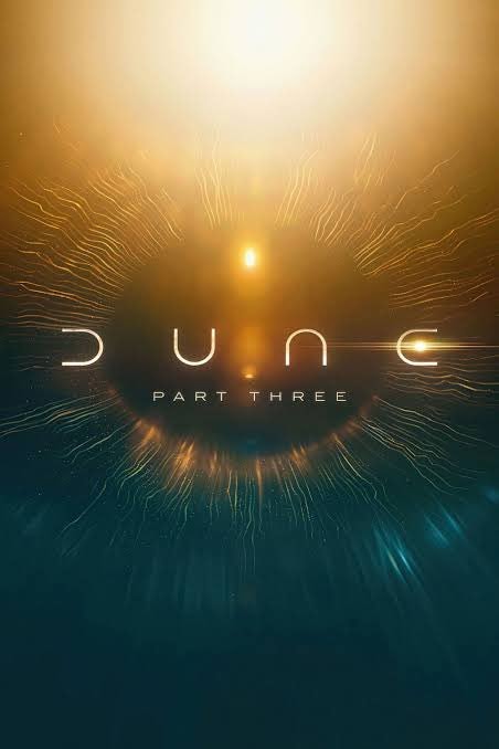 DUNE: PART THREE Timothée Chalamet record (photo 2 of 2)