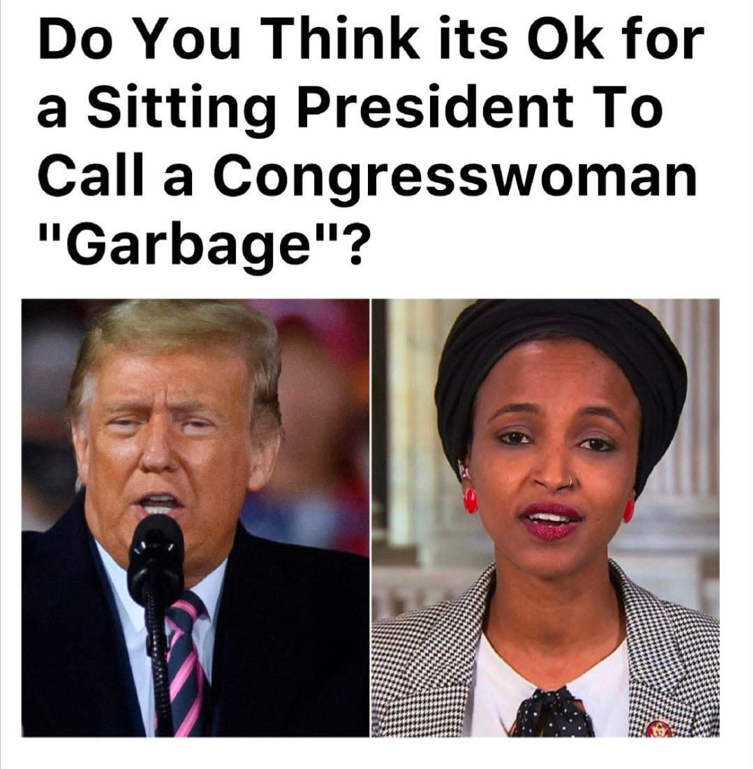 Trump Omar garbage poll