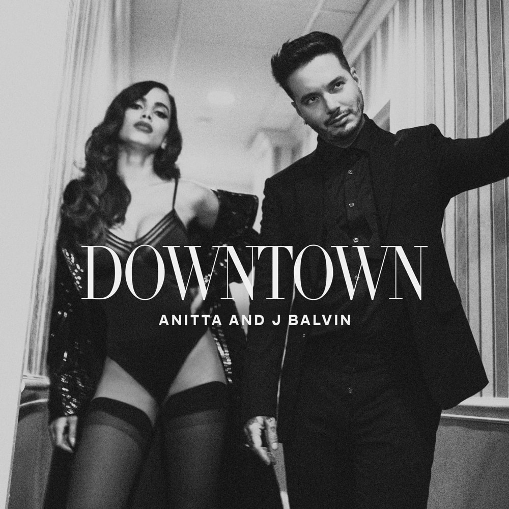 Anitta J Balvin Downtown 1 Billion Spotify