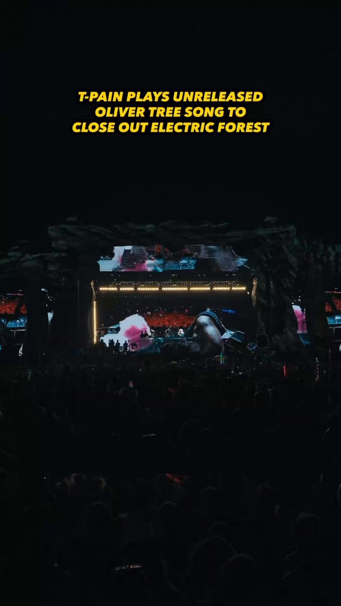 T-Pain unreleased Oliver Tree collab Electric Forest