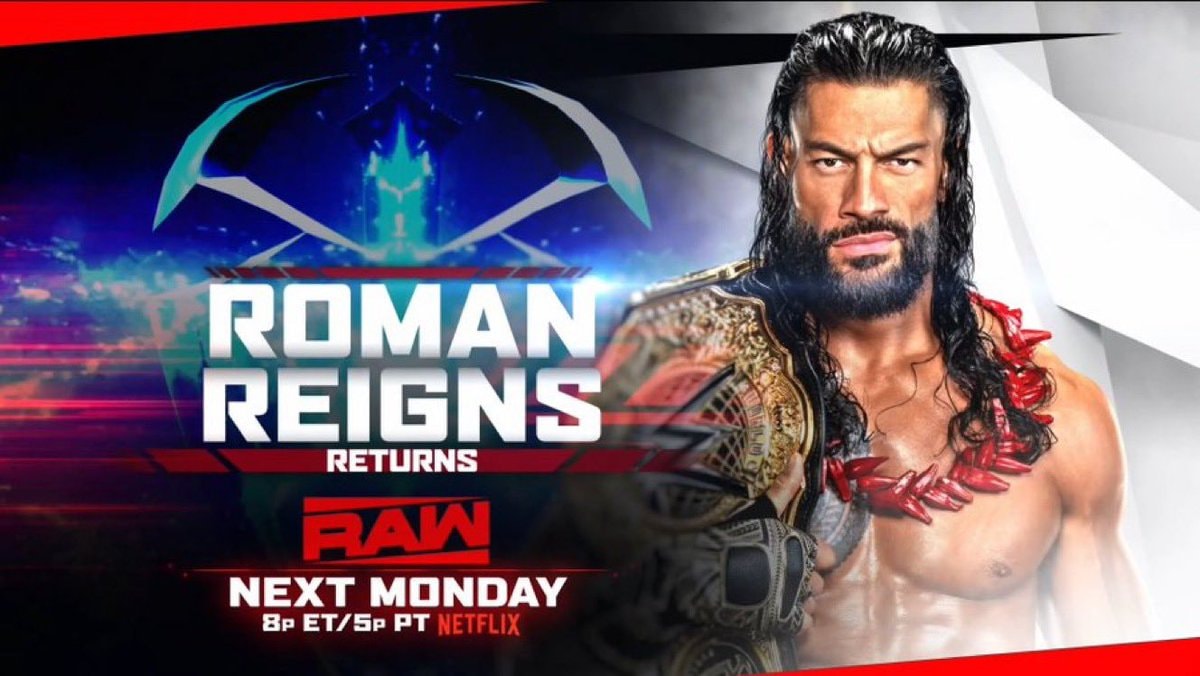 Roman Reigns returns to RAW next Monday