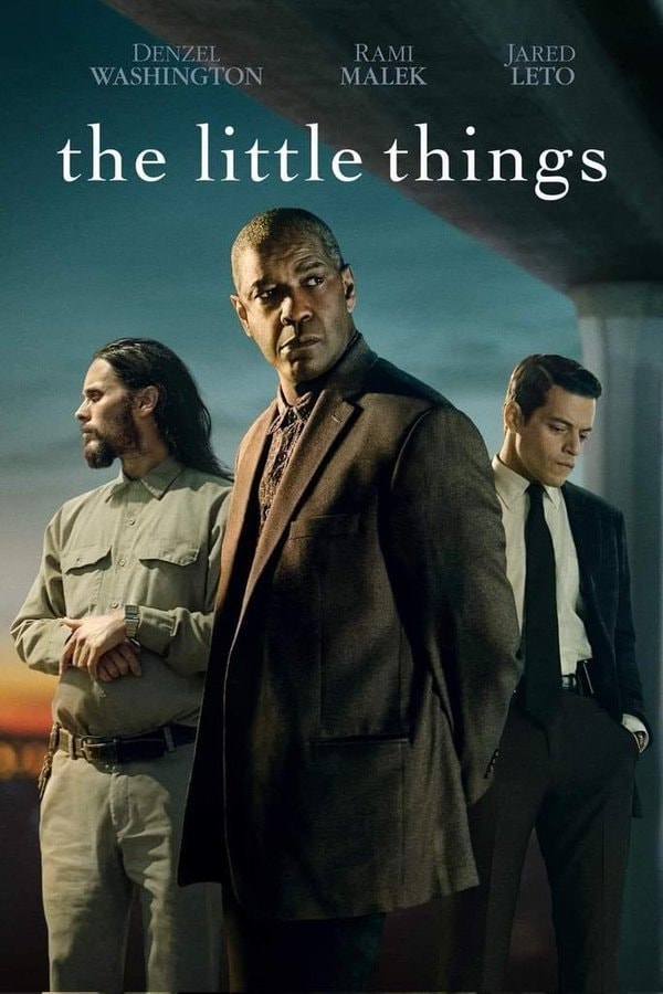the little things denzel washington rami malek jared leto