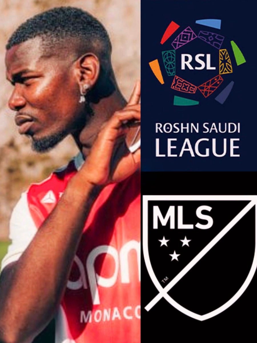 Pogba free agent MLS Saudi interest