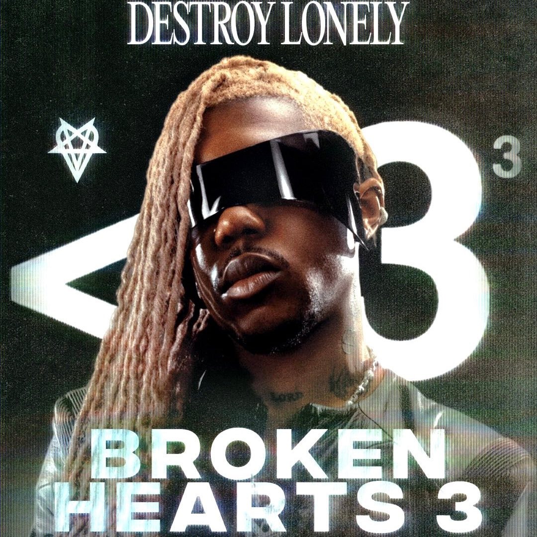 Destroy Lonely </3³ release
