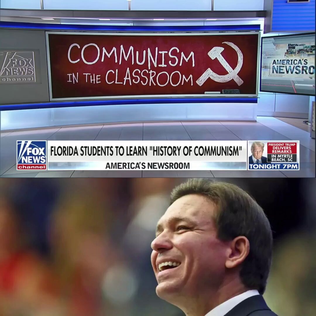 Ron DeSantis Florida Communism Curriculum