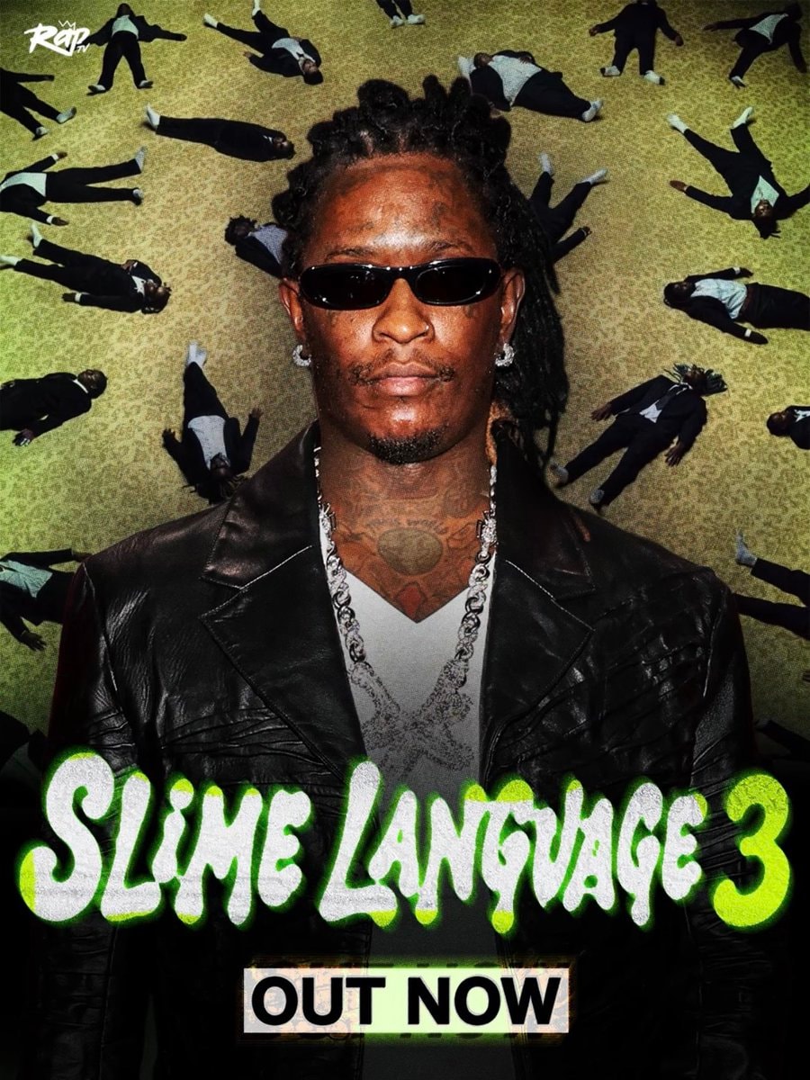 Young Thug Slime Language 3