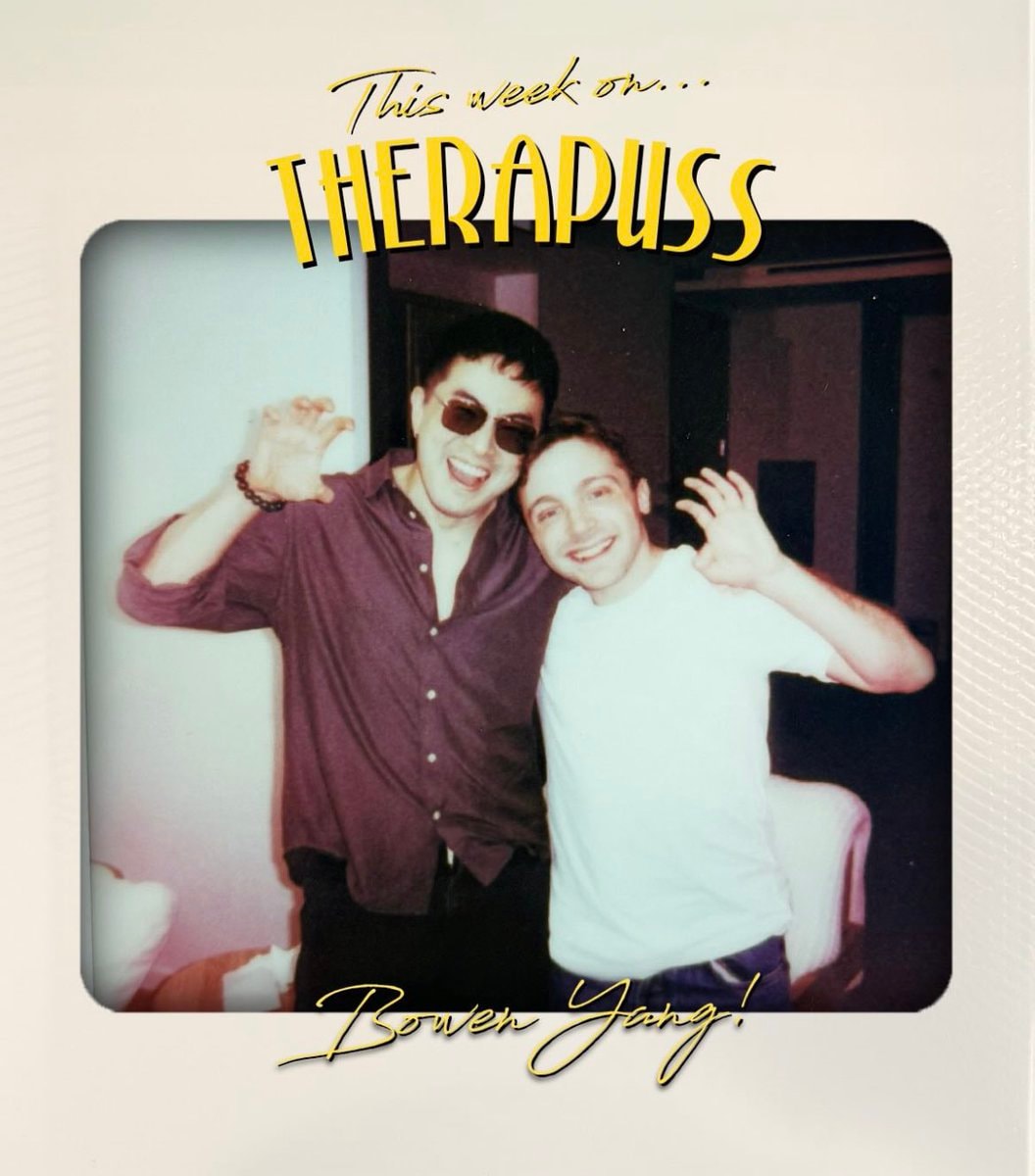 Bowen Yang on Therapuss podcast
