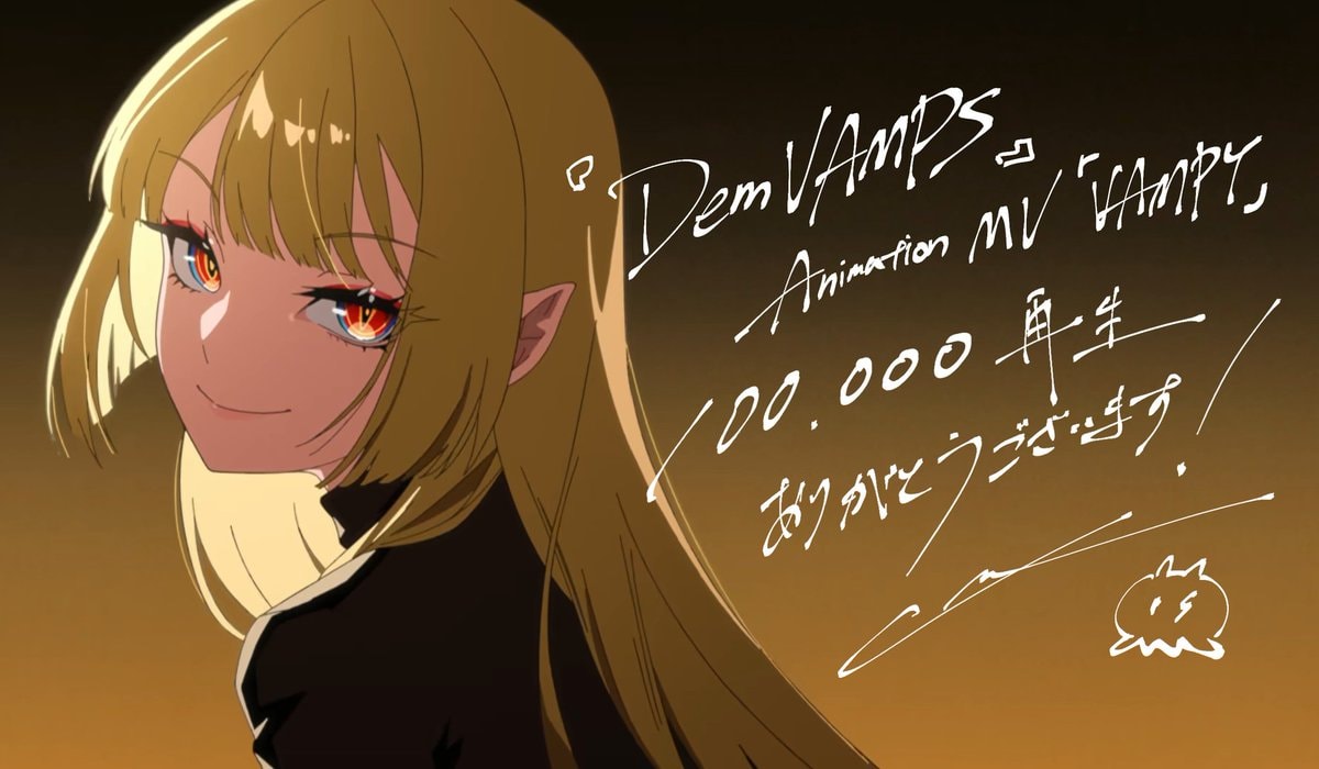 DemVAMPS VAMPY 100k Views