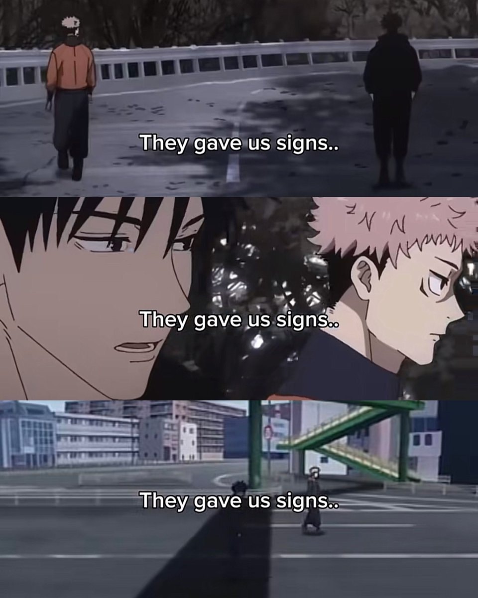 They gave us signs anime meme