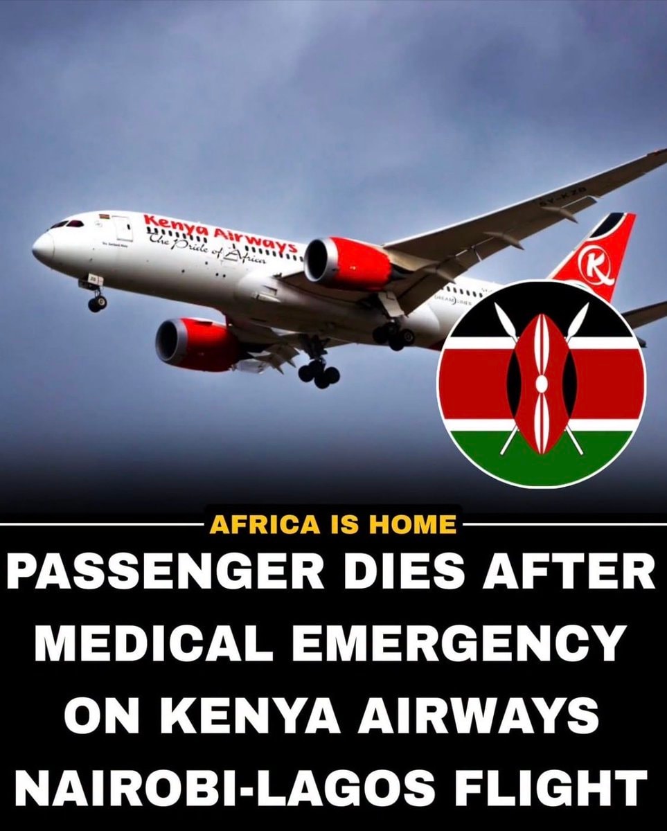 Kenya Airways passenger dies Nairobi Lagos flight