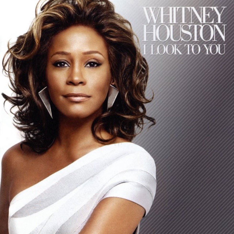 Whitney Houston I Look to You