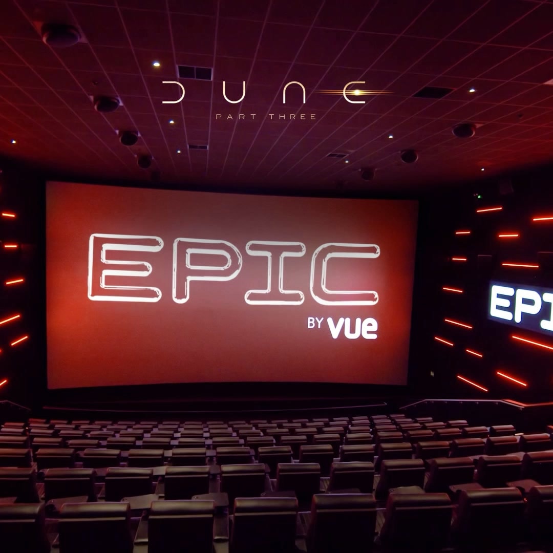 Dune 3 UK pre-sales VUE EPIC Premium