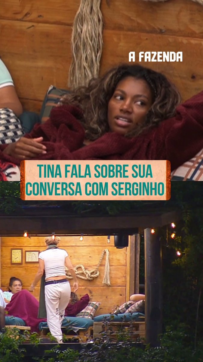 Tina fala sobre conversa com Serginho na Fazenda
