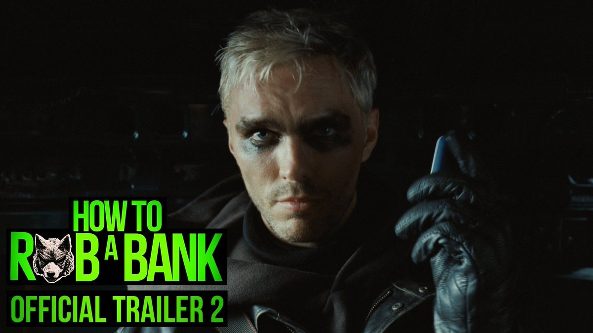 How To Rob A Bank Trailer 2