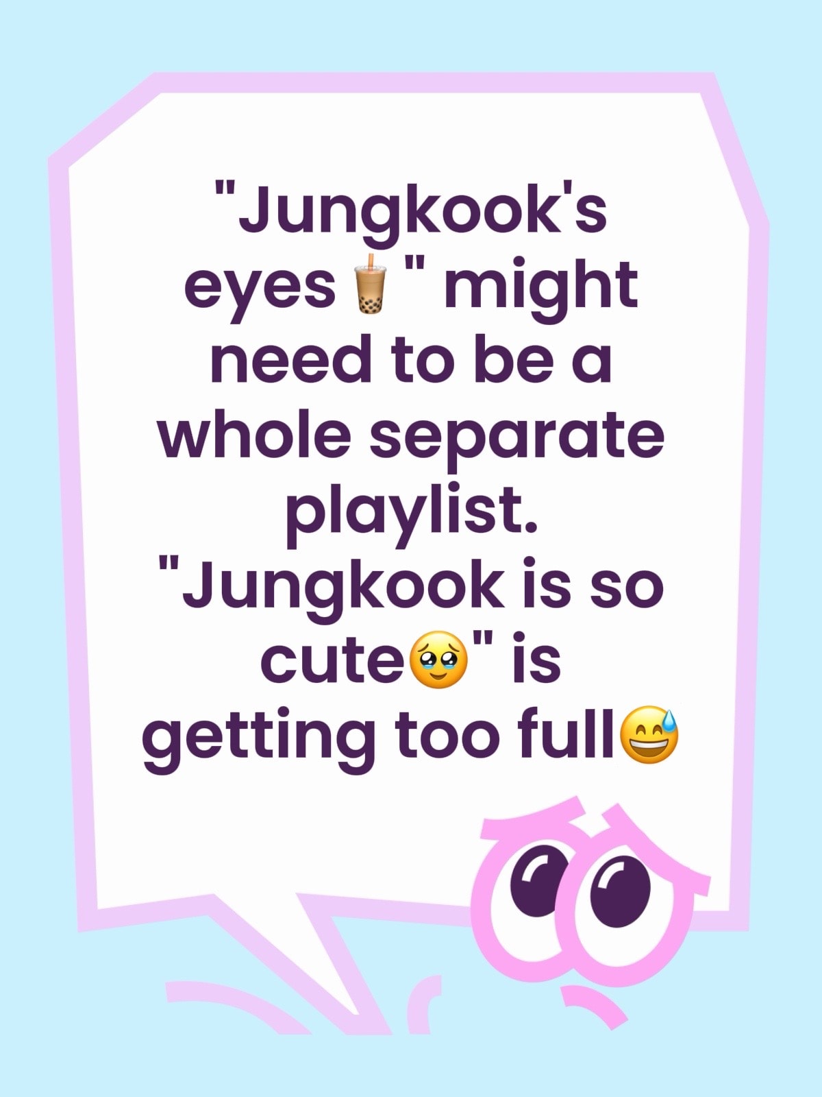 Jungkook eyes playlist