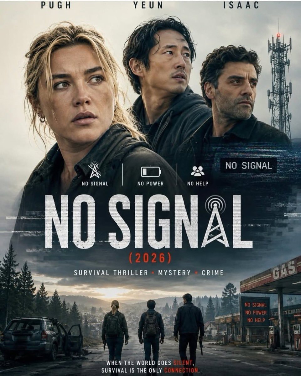 No Signal movie 2026 Florence Pugh Steven Yeun Isaac