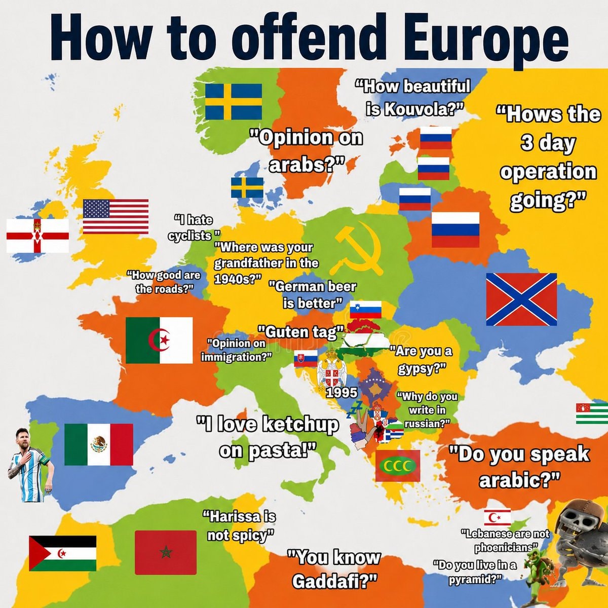 How to offend Europe How to offend Europe