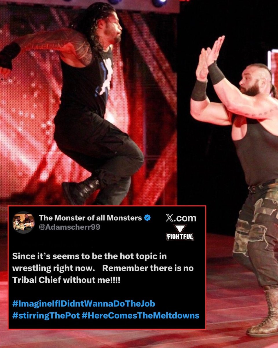 Braun Strowman Roman Reigns Tribal Chief tweet