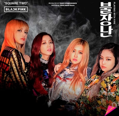 BLACKPINK Playing With Fire