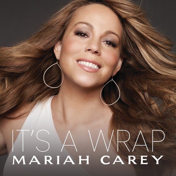 Mariah Carey It's A Wrap Spotify
