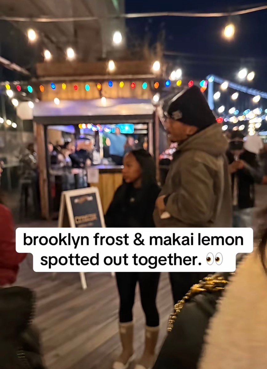 Makai Lemon and Brooklyn Frost out together 👀