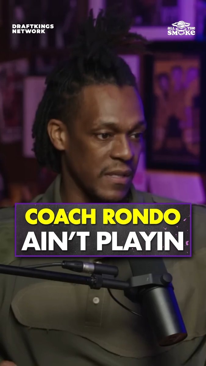 Coach Rondo ain't playin