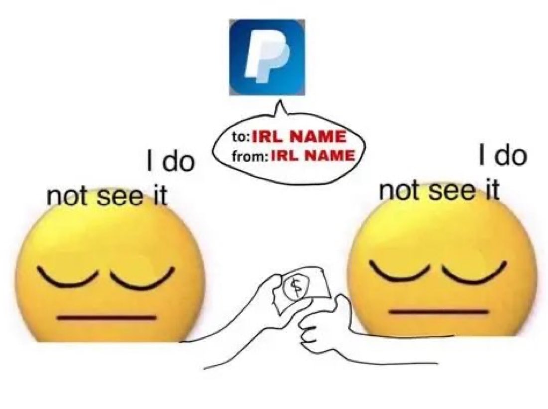 IRL NAME PayPal meme