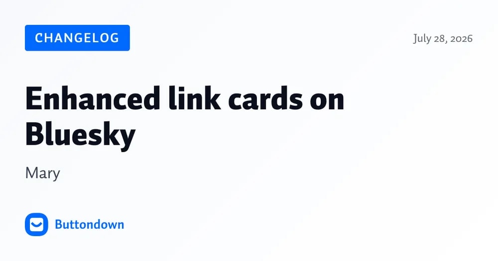 Buttondown Bluesky link cards