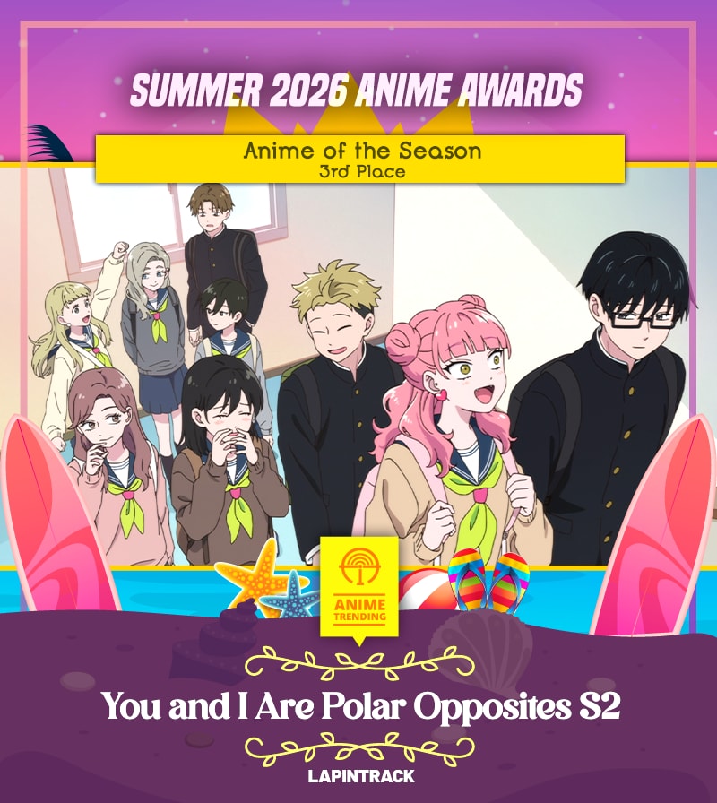 You and I Are Polar Opposites S2 awards