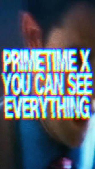 Primetime and You Can See Everything theatrical release Primetime and You Can See Everything theatrical release