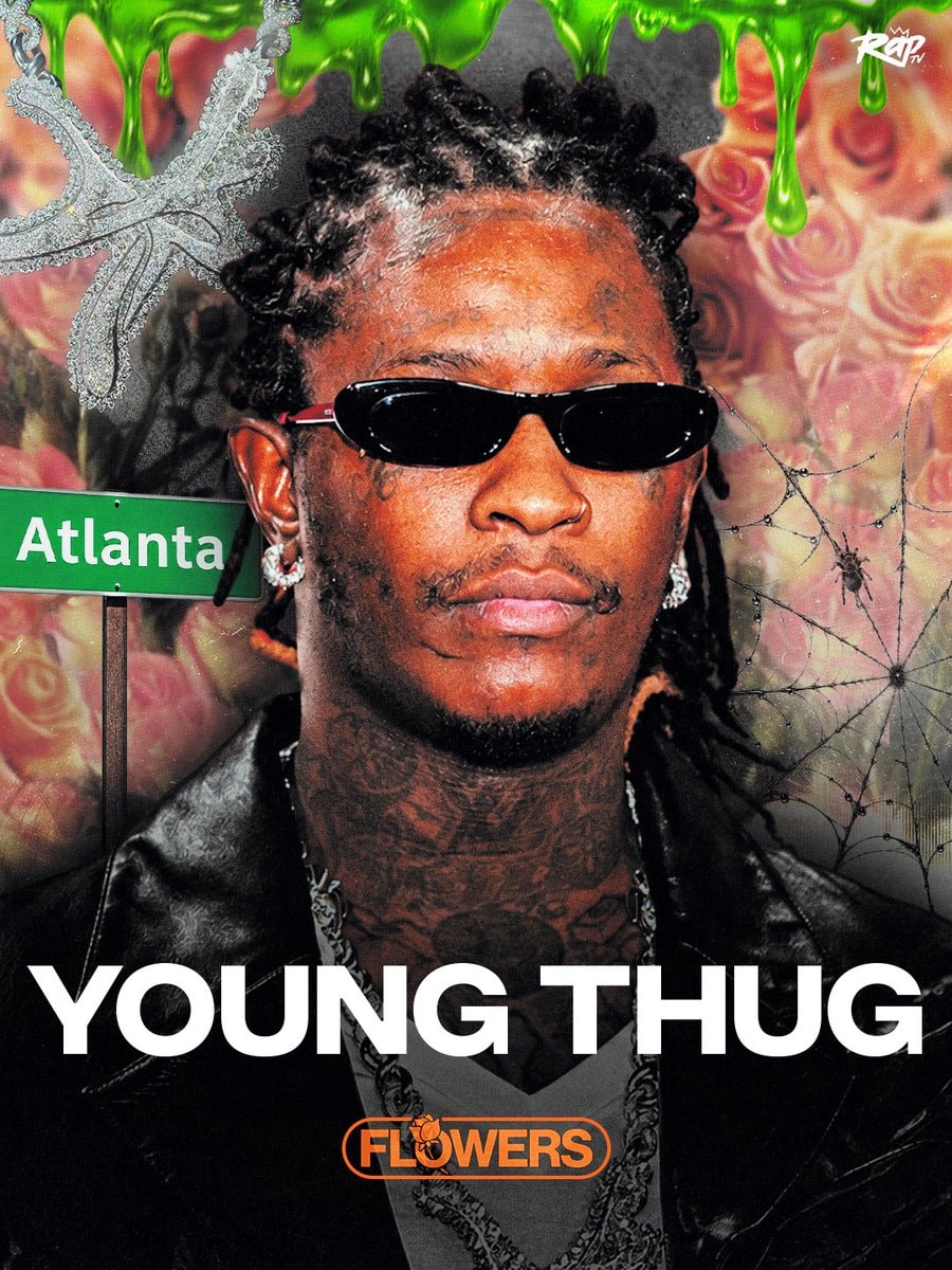 Young Thug Flowers Rap TV