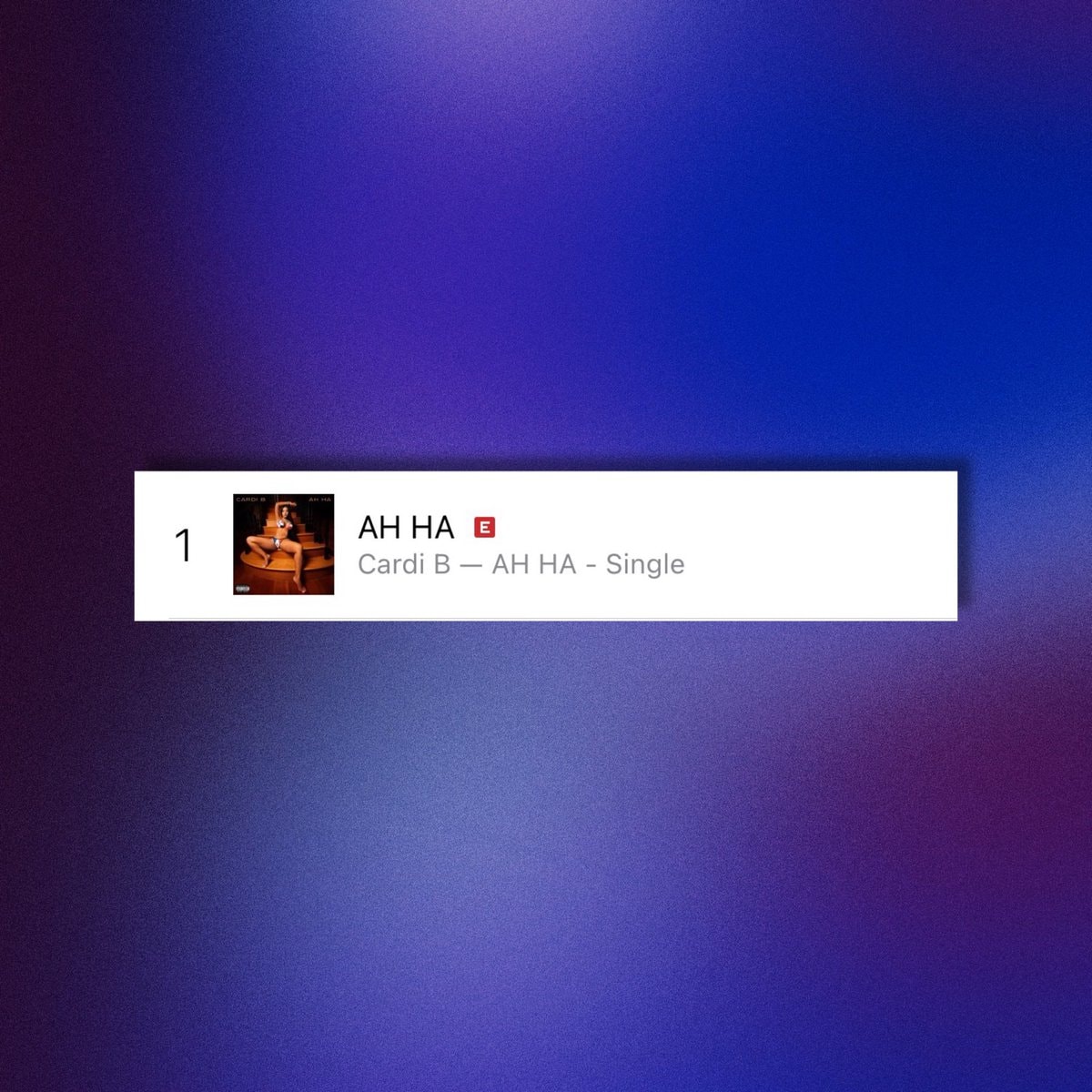 Cardi B AH HA number one US iTunes (photo 2 of 2)