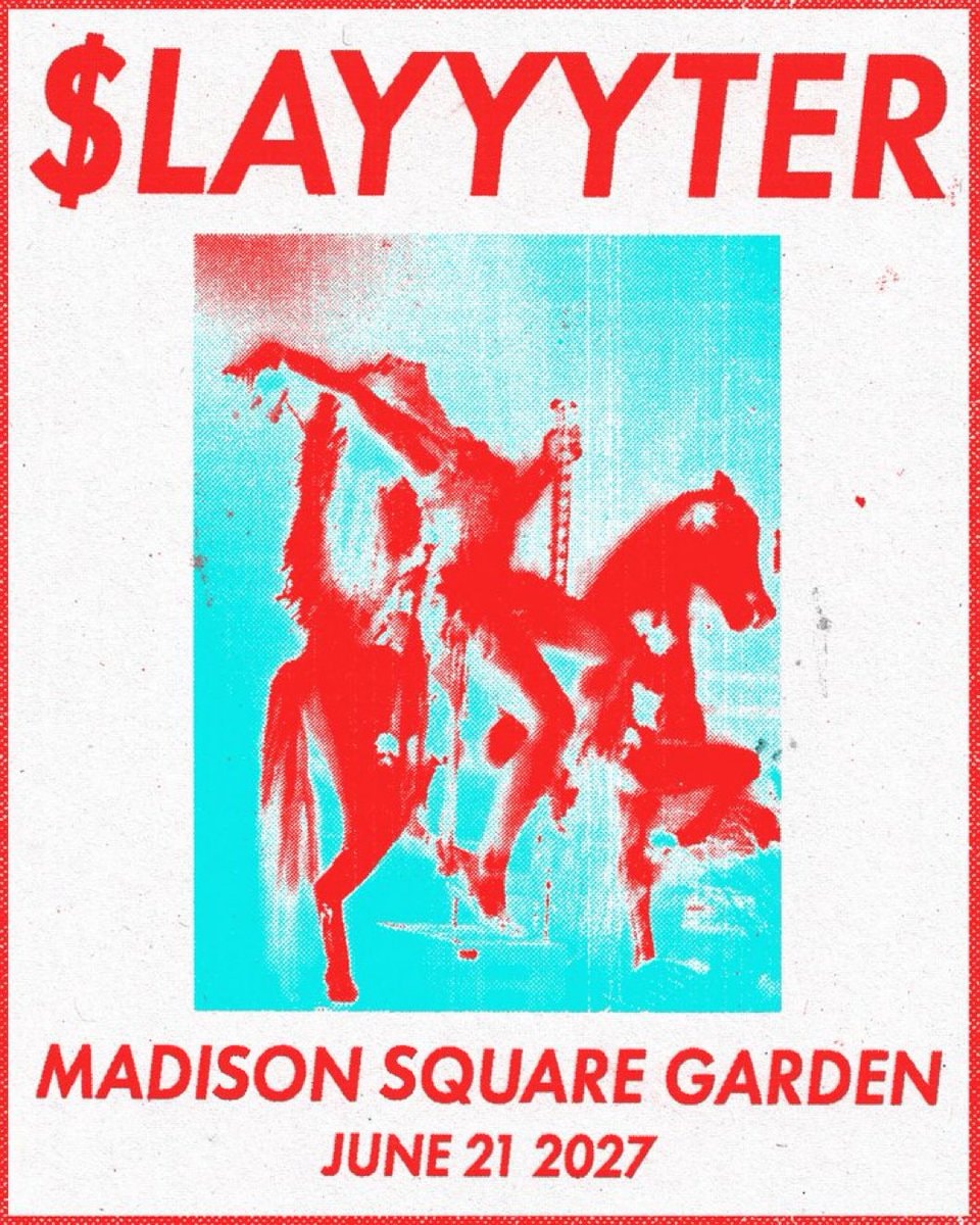 Slayyyter Madison Square Garden 2027