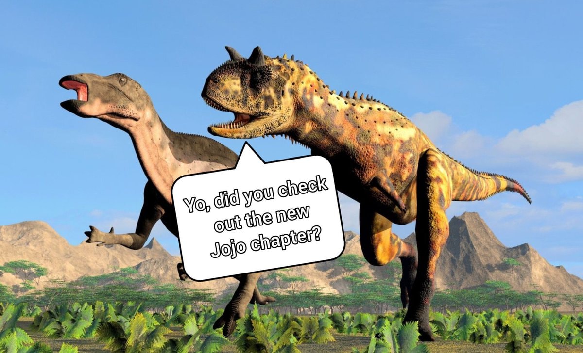 Dinosaurs Jojo meme