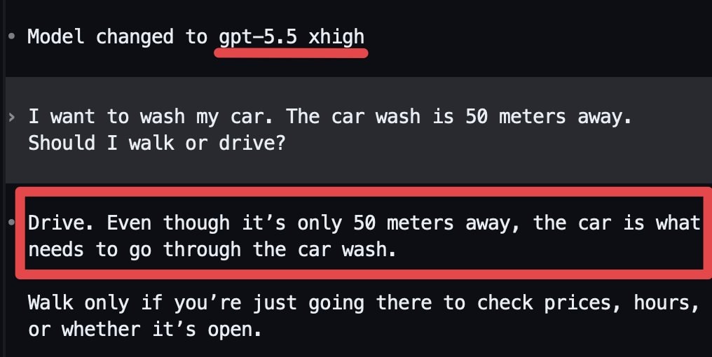 GPT 5.5 xHigh passing the Car Wash Test GPT 5.5 xHigh passing the Car Wash Test