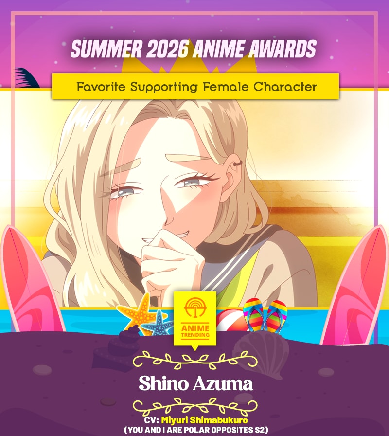 Shino Azuma Summer 2026 Anime Awards nomination
