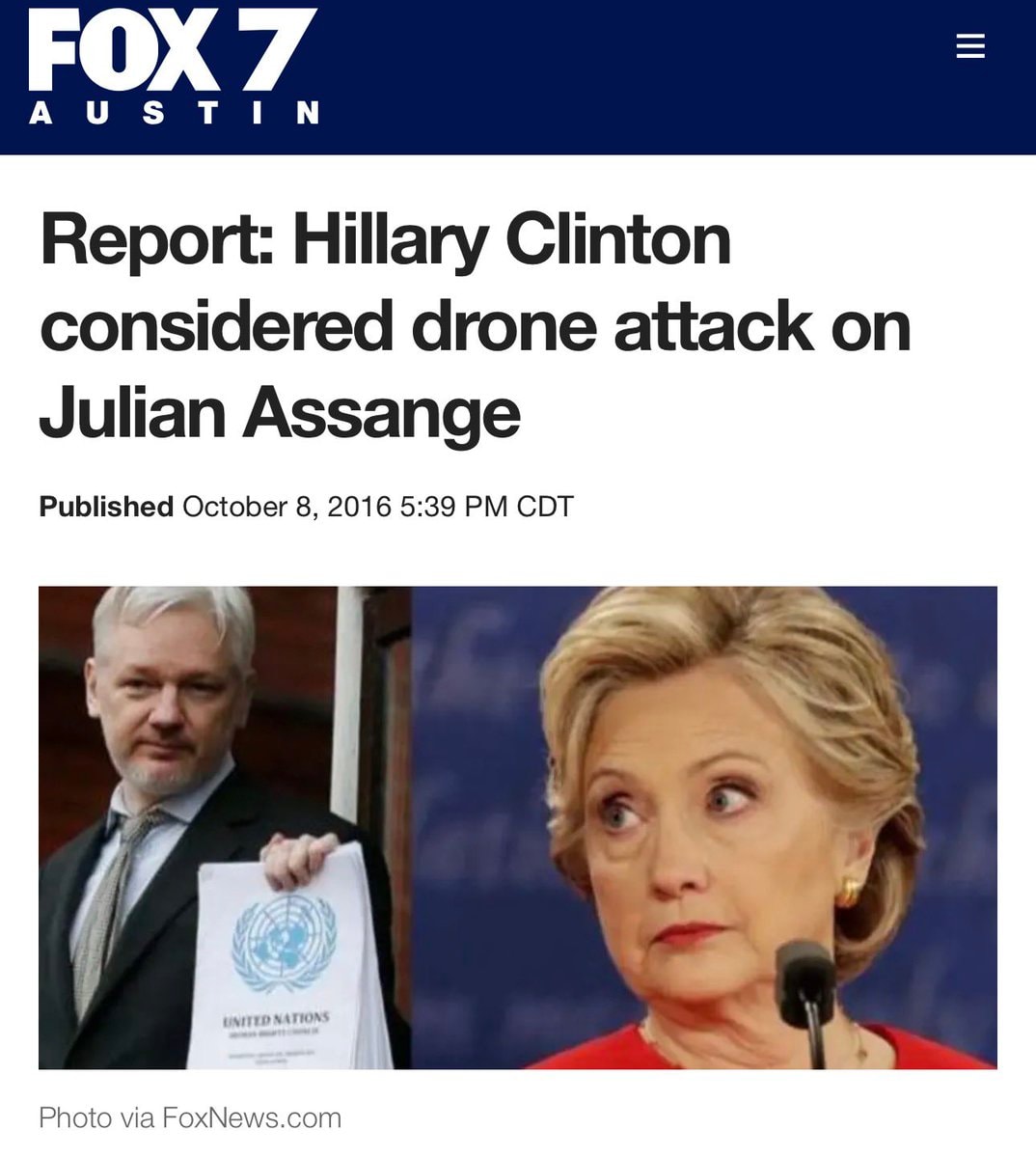 Hillary Clinton Julian Assange drone attack report Hillary Clinton Julian Assange drone attack report