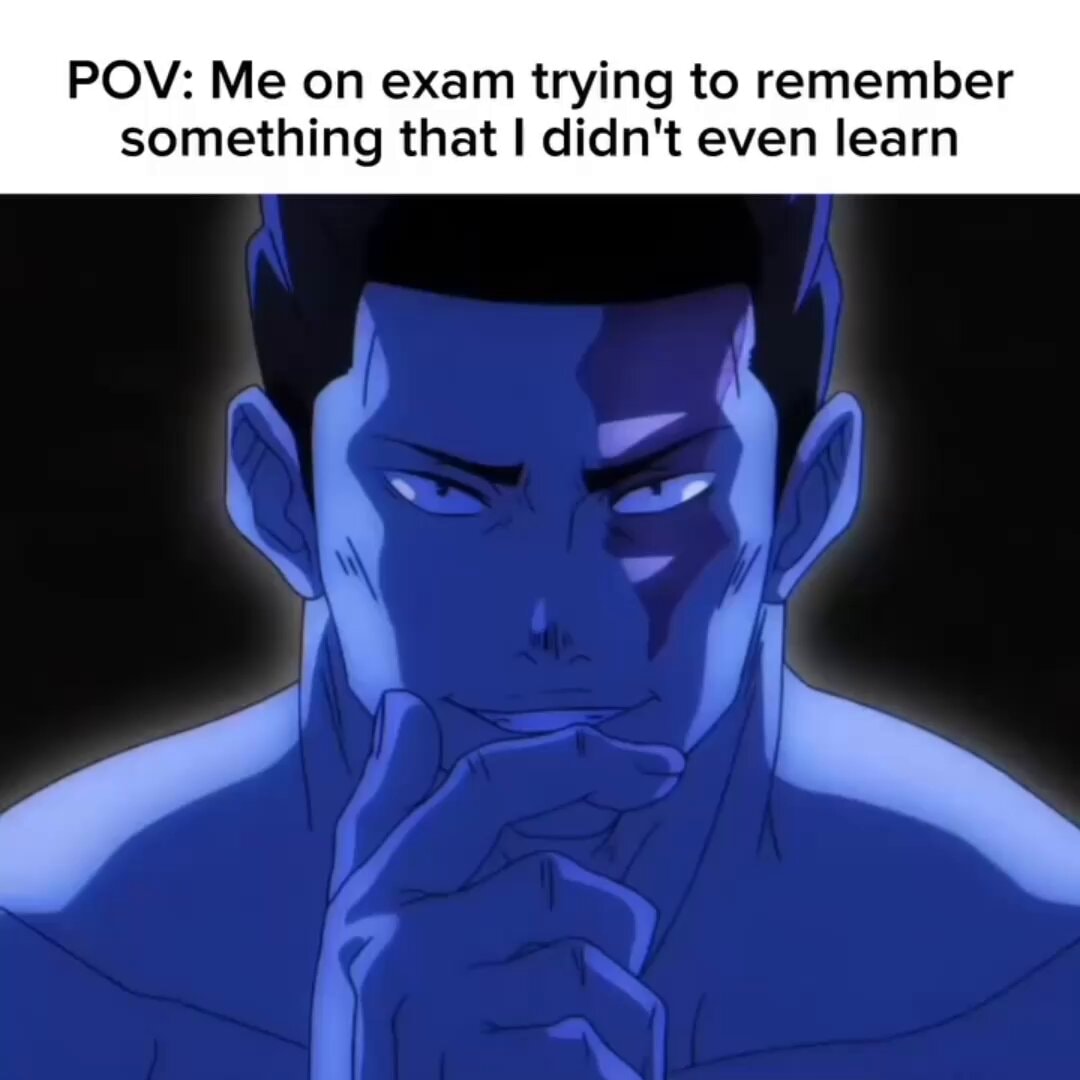 Exam POV meme 😭